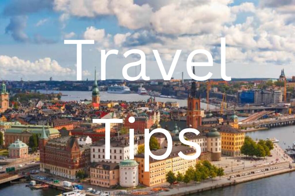 Travel Tips